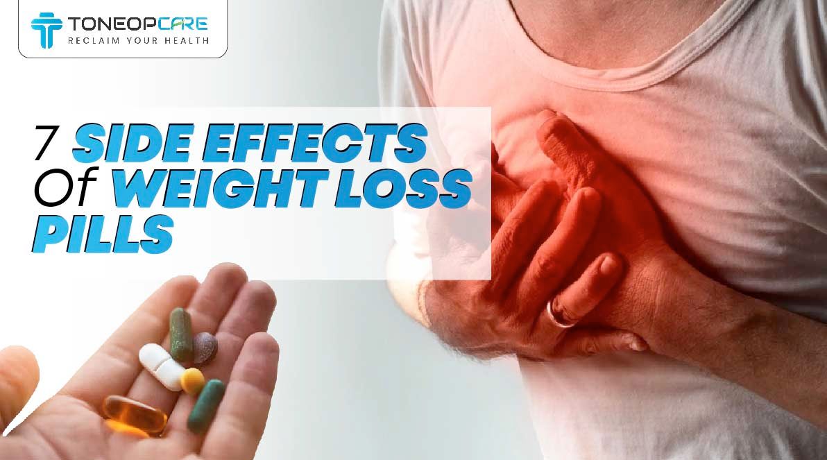 7-side-effects-of-weight-loss-pills-that-you-should-be-aware